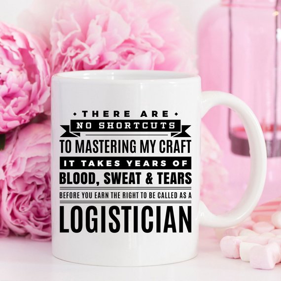 Logistician Gift, Logistician Mug, Logistician