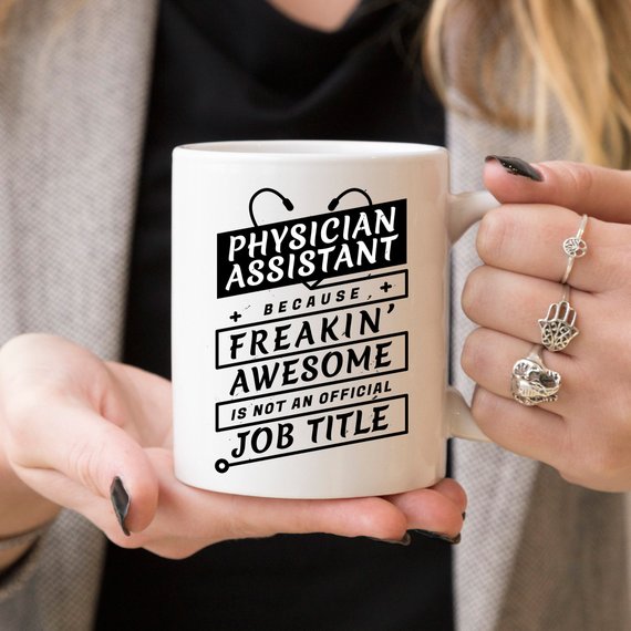 Physician Assistant Coffee Mug - Physician