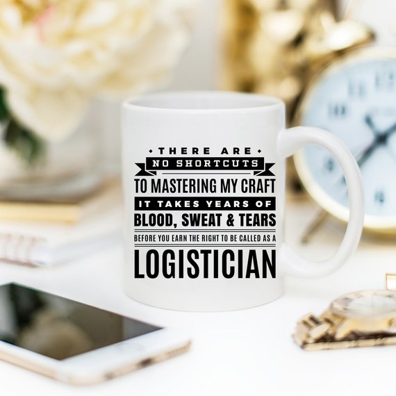 Logistician Gift, Logistician Mug, Logistician